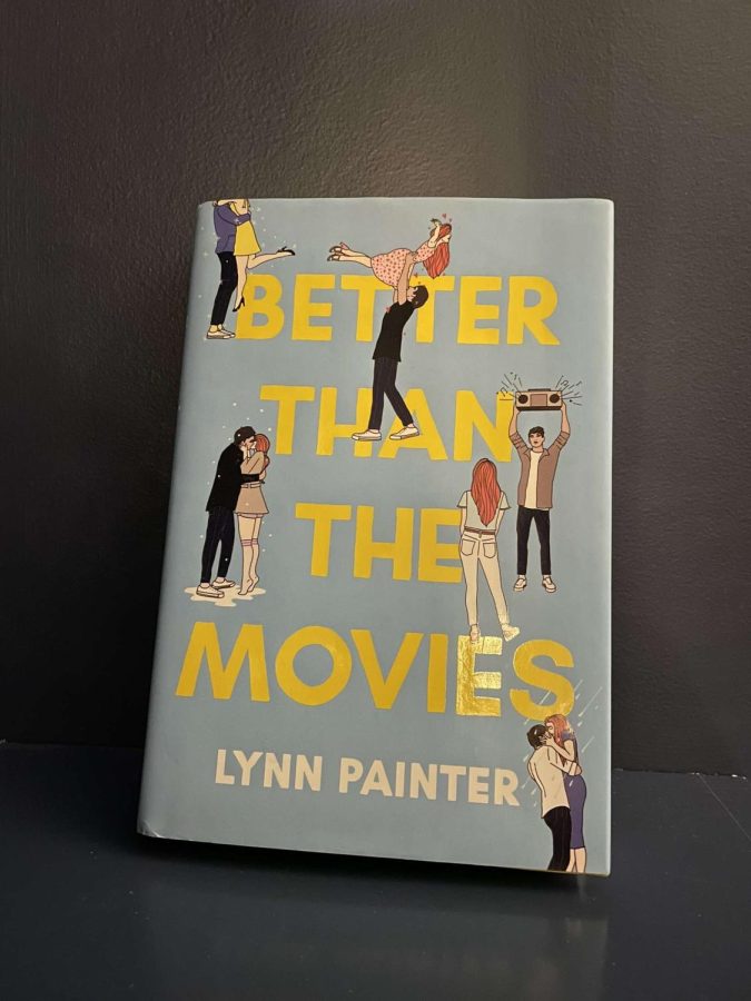 The romantic comedy, Better Than The Movies, by Lynn Painter.